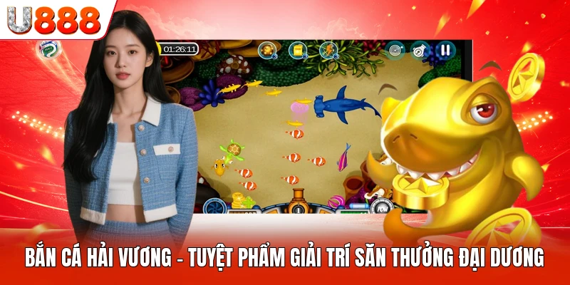 Bắn Cá Hải Vương