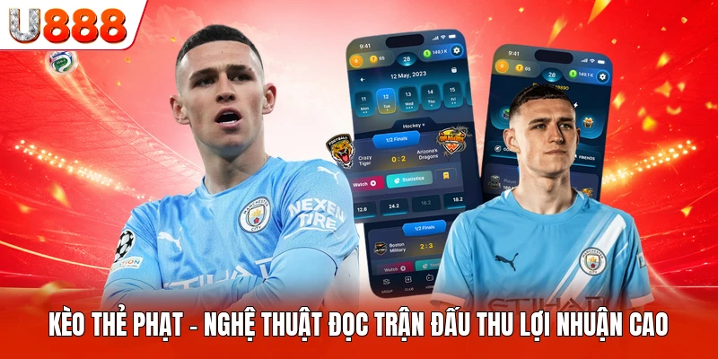 Kèo Thẻ Phạt