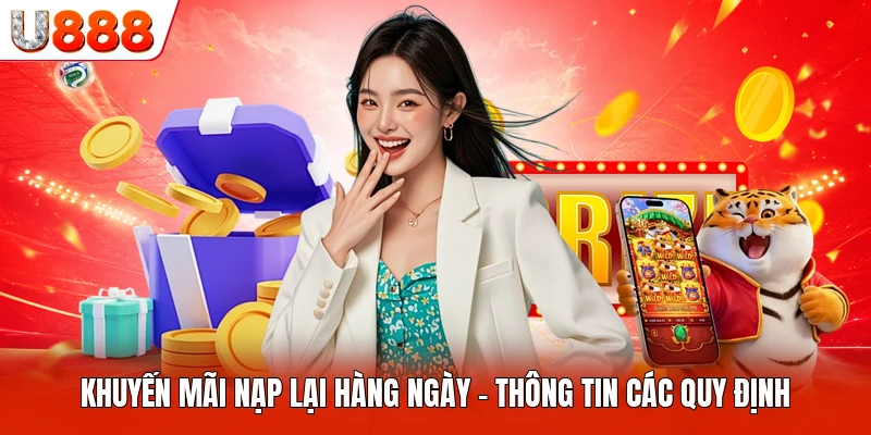 Khuyến Mãi Nạp Lại Hàng Ngày