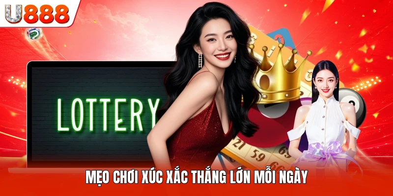 Mẹo chơi xúc xắc thắng lớn mỗi ngày
